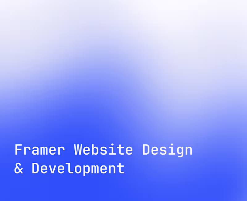 Cover image for Framer Website Design and Build