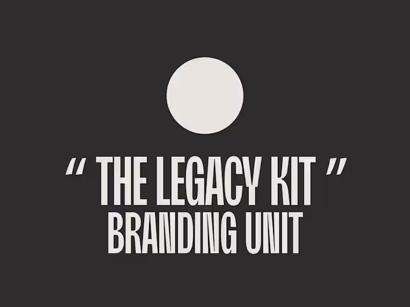 Cover image for “THE LEGACY KIT” branding unit