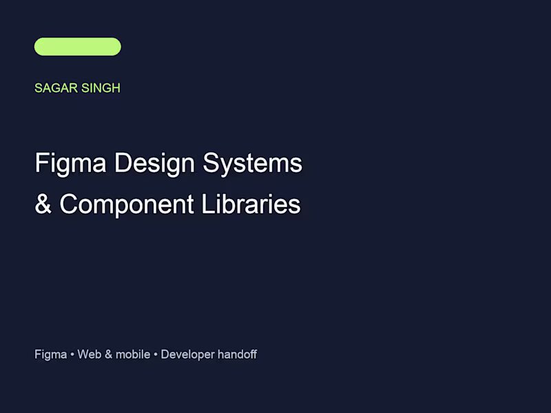 Cover image for Figma Design Systems & Component Libraries