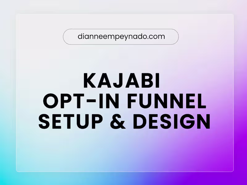 Cover image for Kajabi Opt-In Funnel Setup & Design (Page + Email Automation)
