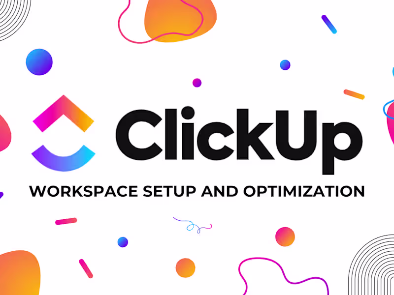 Cover image for ClickUp Workspace Setup and Optimization