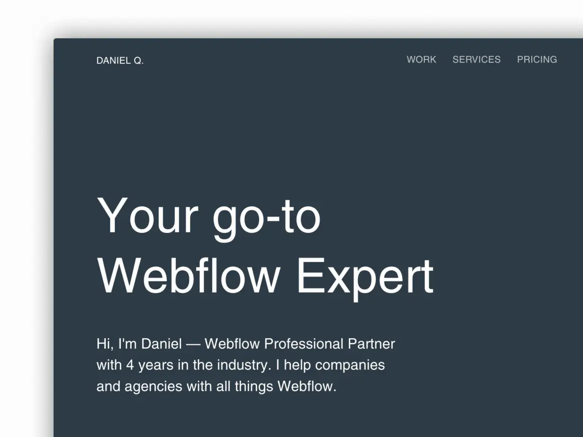 Webflow Design & Development, a service by Daniel Quaranta