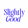 Slightly Good's avatar