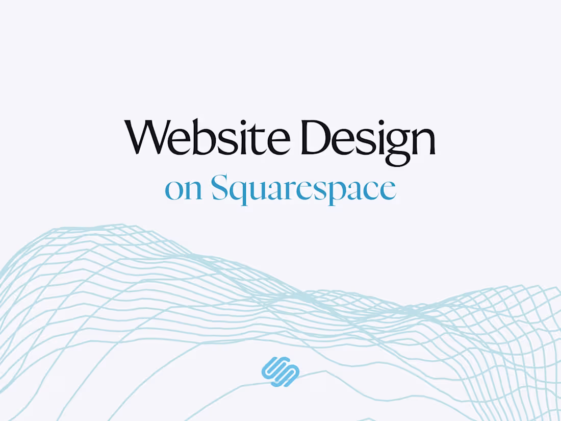 Cover image for Squarespace Website Design