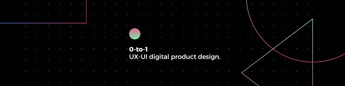 Cover image for 0-to-1 UX-UI digital product design.