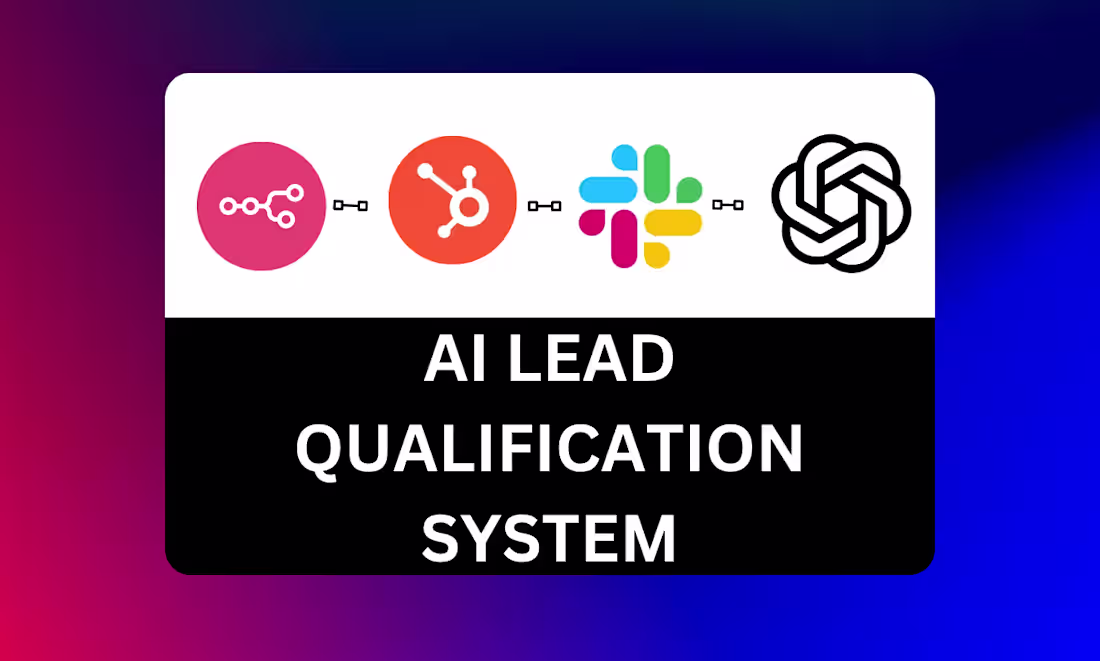 Cover image for AI Lead Qualification System (Enterprise)

For
