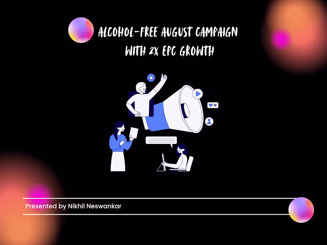 Cover image for Alcohol-Free August Campaign with 2x EPC Growth
