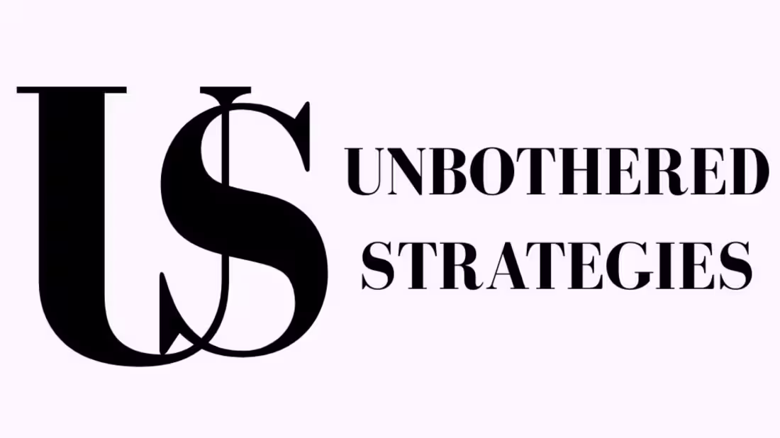 Cover image for Unbothered Strategies