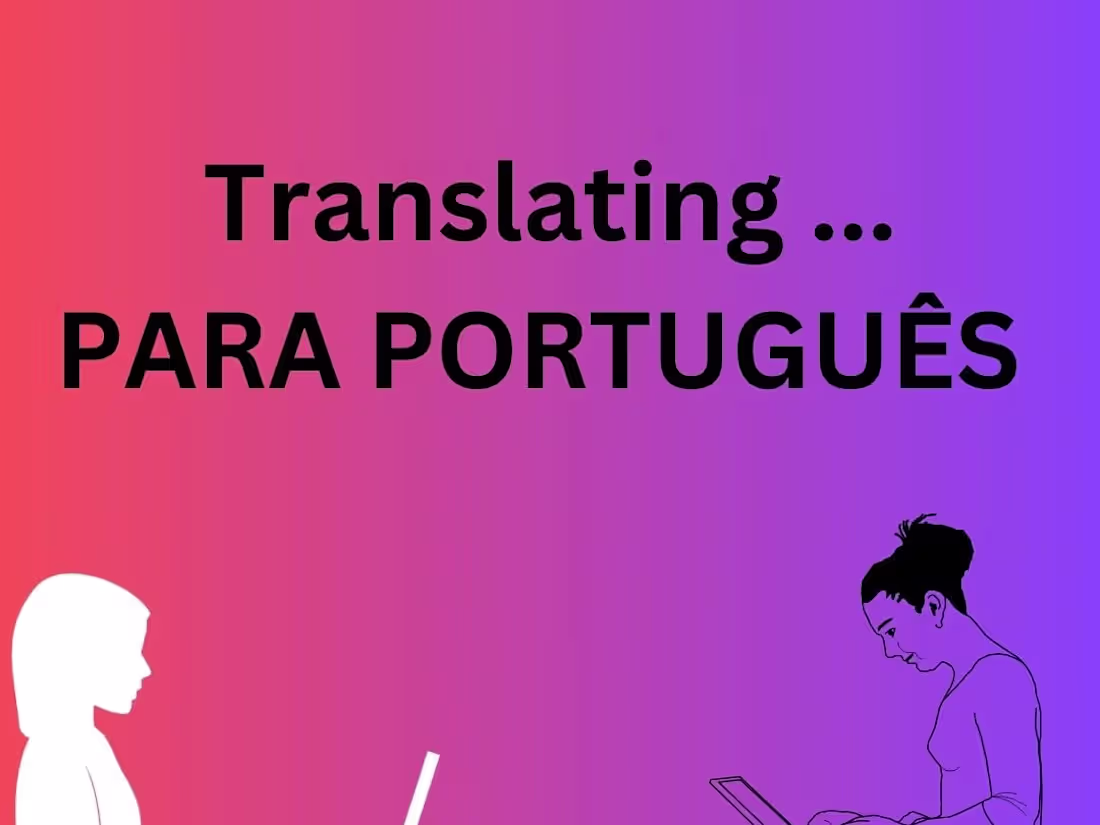 Cover image for Translating English to Brazilian Portuguese 