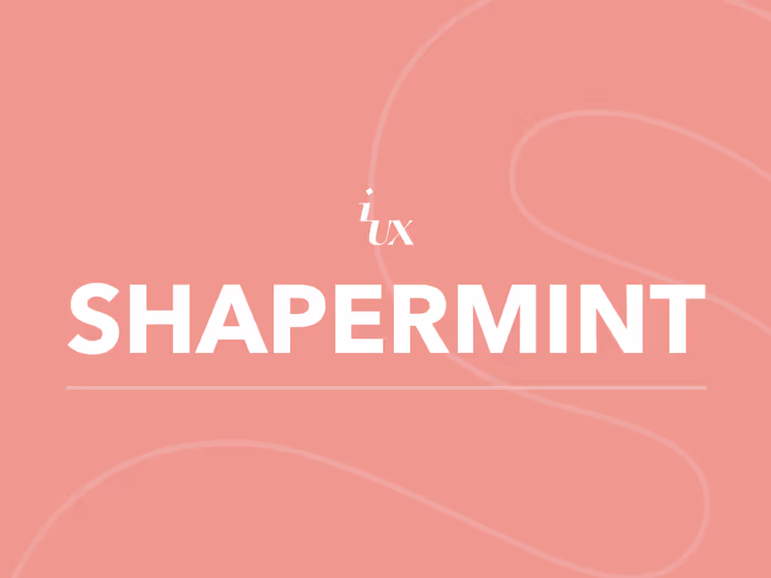 Cover image for UX/UI Design for Shapermint