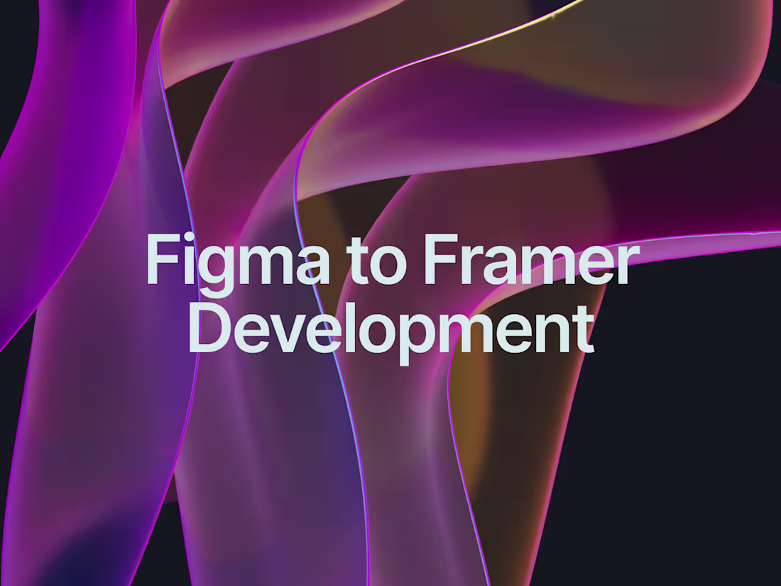 Cover image for Figma to Framer Development