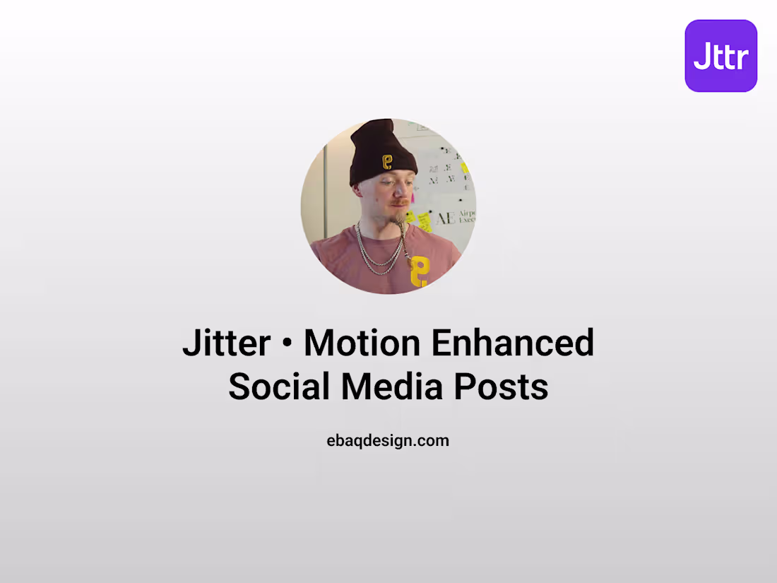 Cover image for Jitter • Motion Enhanced Social Media Posts