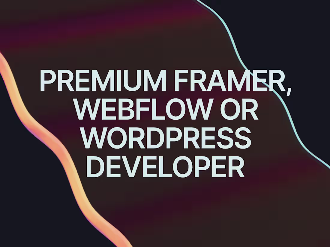 Cover image for Premium Framer, Webflow or Wordpress Website