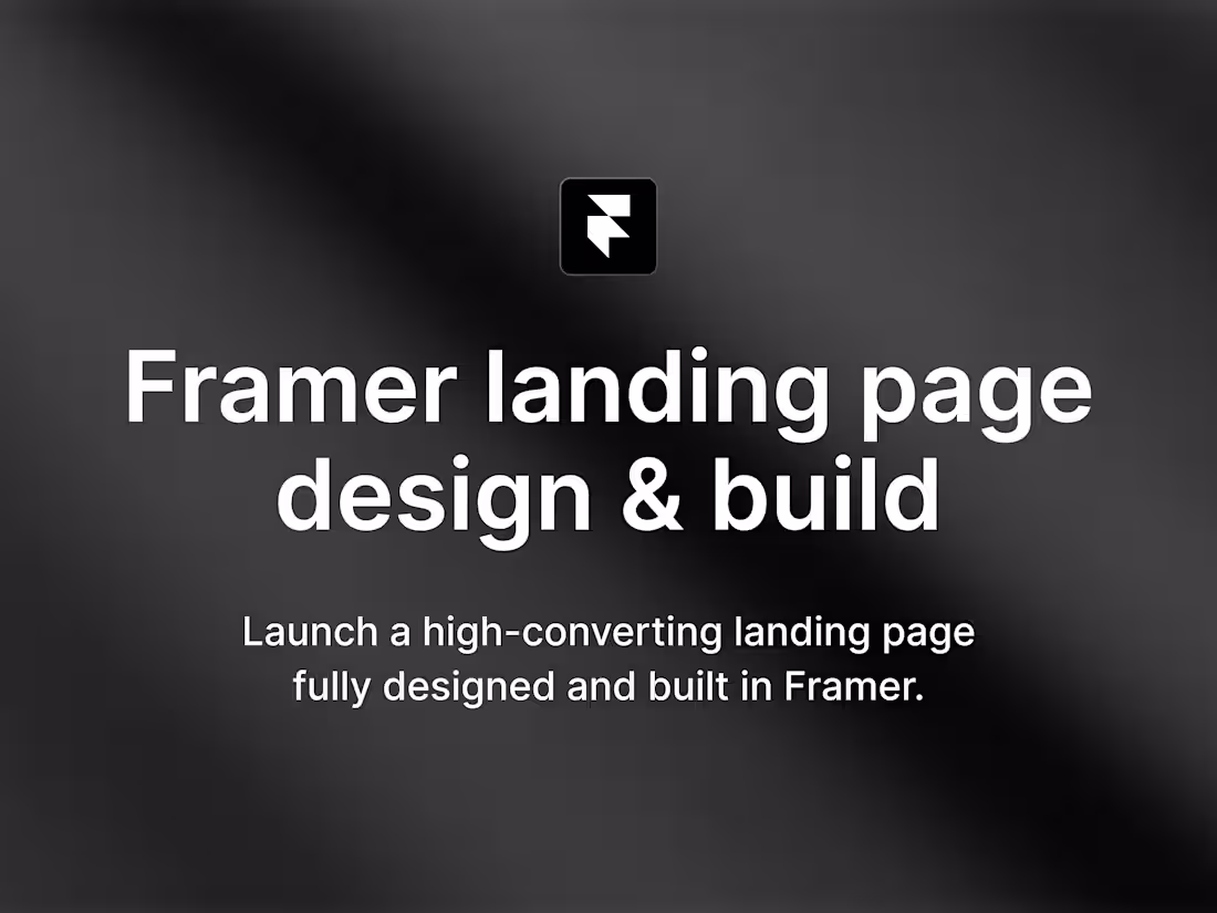 Cover image for Framer Landing Page Design & Build