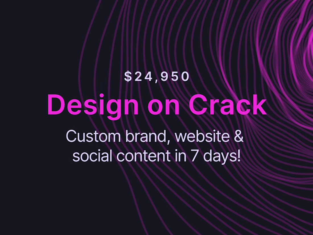 Cover image for Design on Crack (New Brand, Website & Social in 7 days!!!)