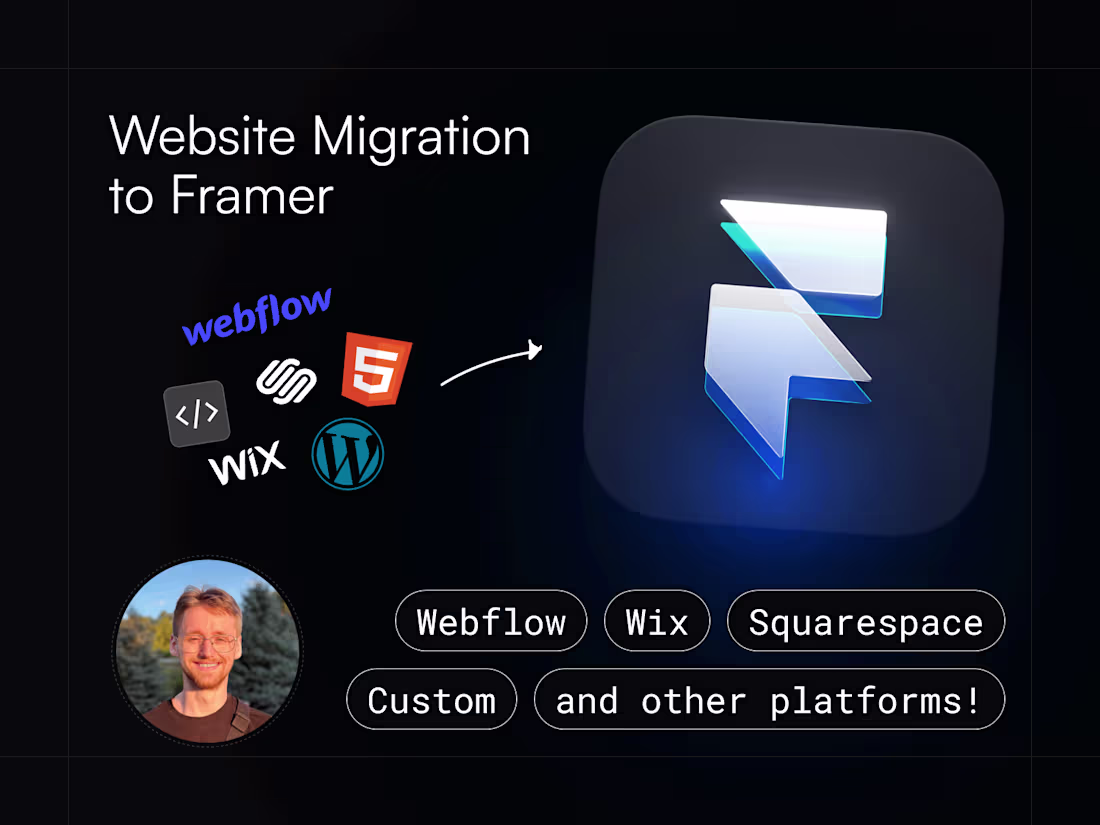 Cover image for Website Migration to Framer