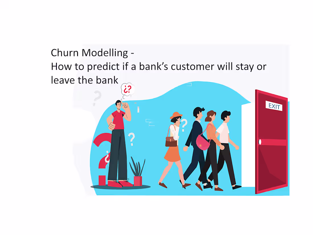 Cover image for Churn Modelling - How to predict if a bank’s customer will stay 