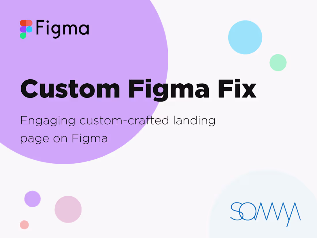 Cover image for Custom Figma Fix ✨ Landing page custom crafted on Figma