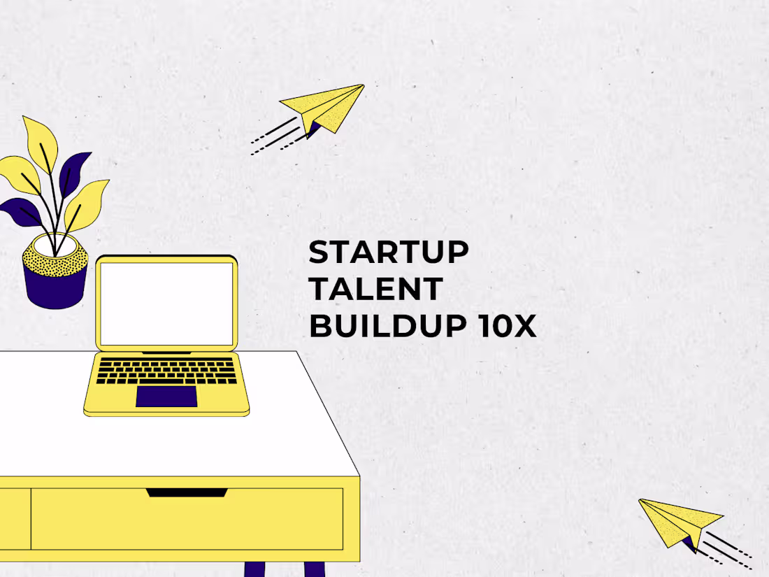 Cover image for Startup Talent BuildUp 10X