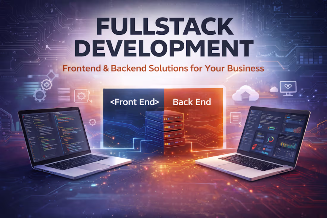 Cover image for Fullstack Development | Ideas to Scalable Products 