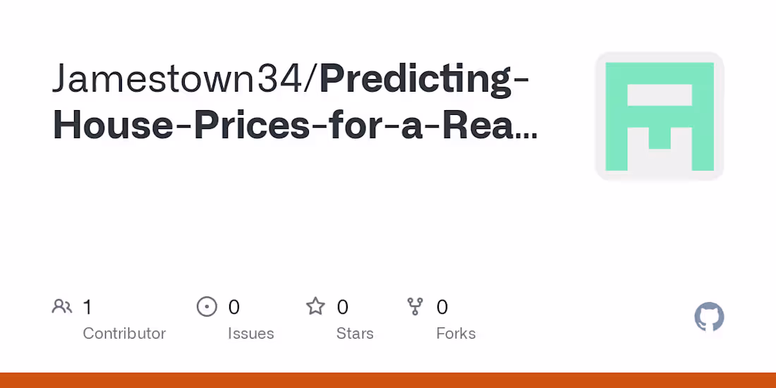 Cover image for Jamestown34/Predicting-House-Prices-for-a-Real-Estate-Company-