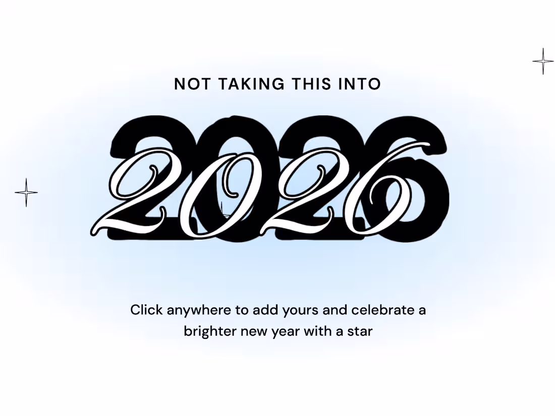 Cover image for Not Taking This Into 2026 (https://makeroomfor2026.replit.ap...