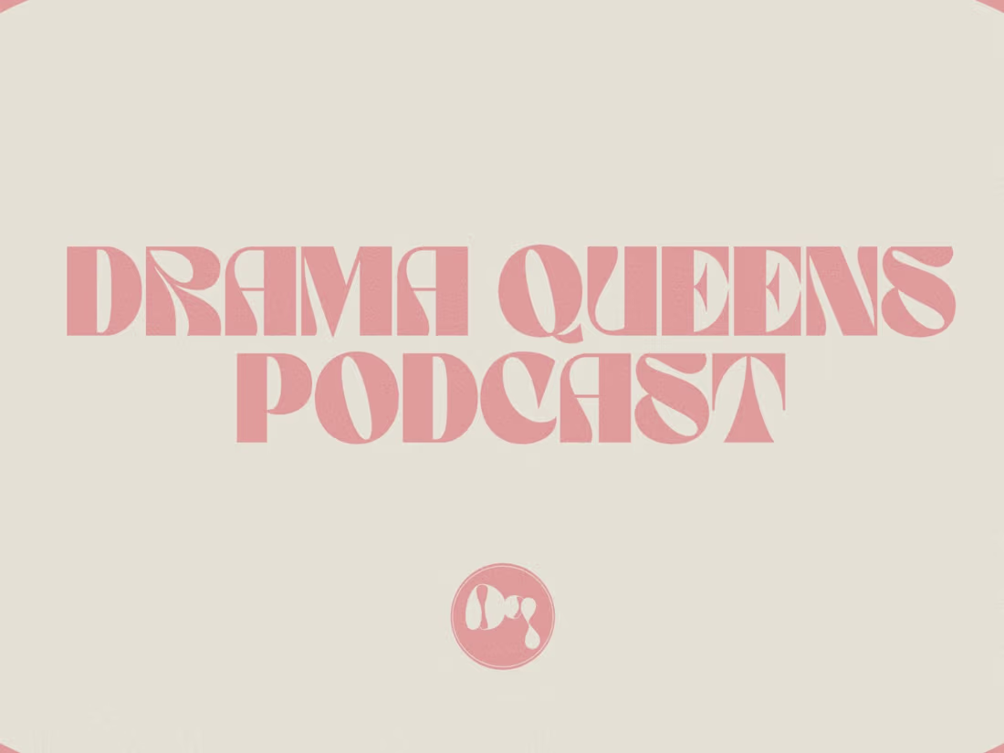 Cover image for Drama Queens Podcast 
