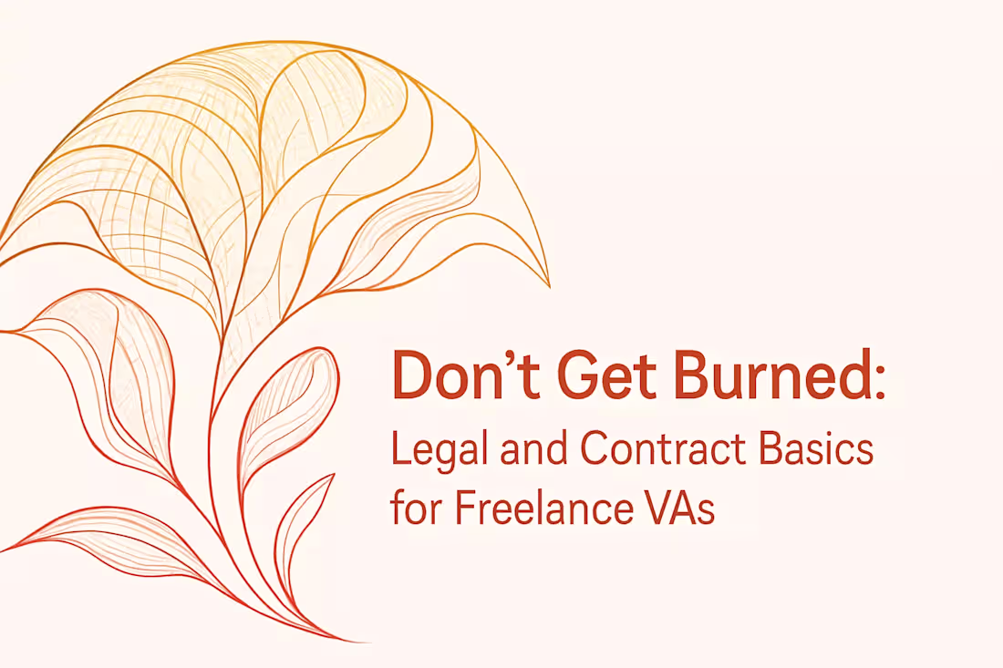 Cover image for Don't Get Burned: Legal and Contract Basics for Freelance VAs