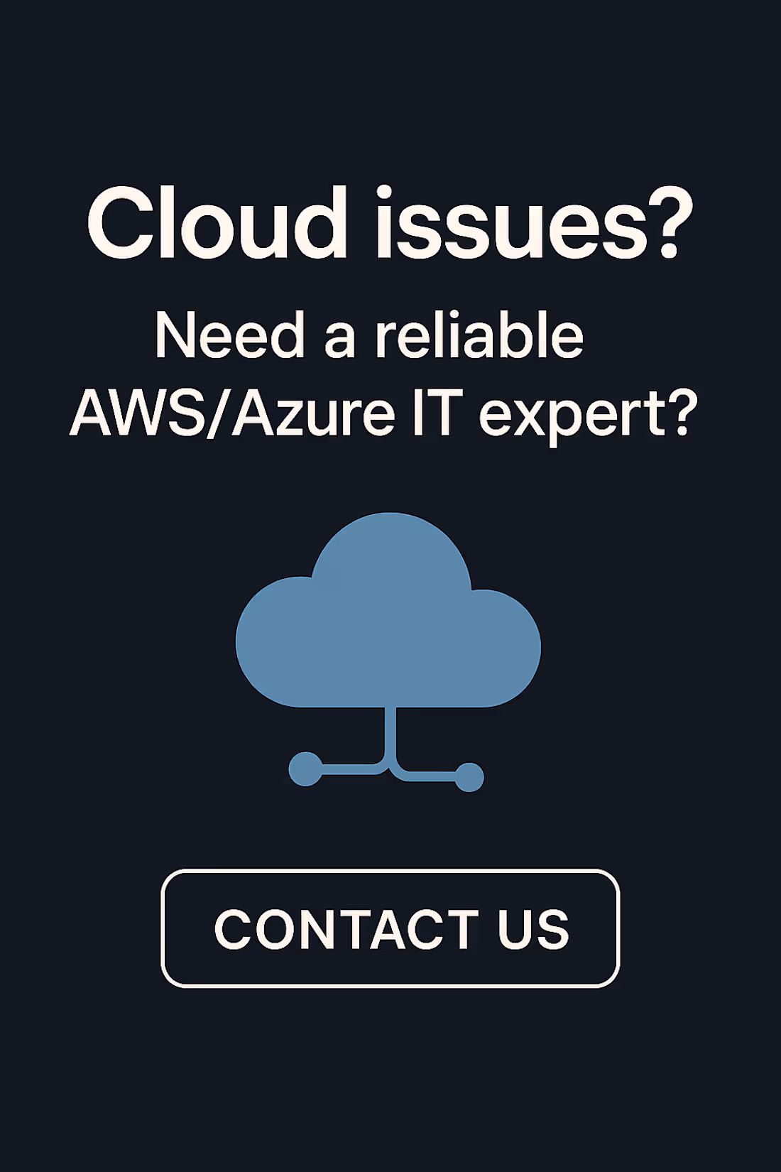 Cover image for Cloud Issues ?