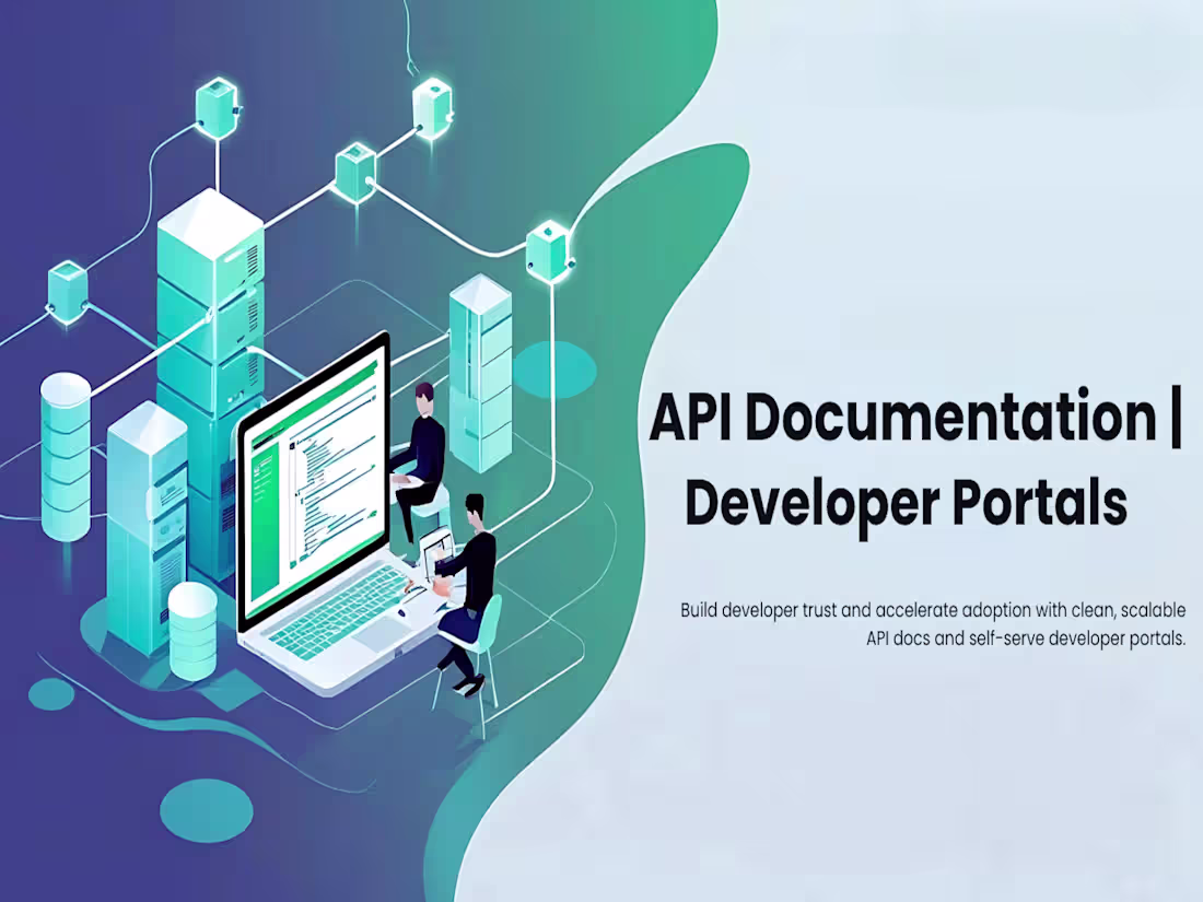 Cover image for API Documentation & Developer Portals 