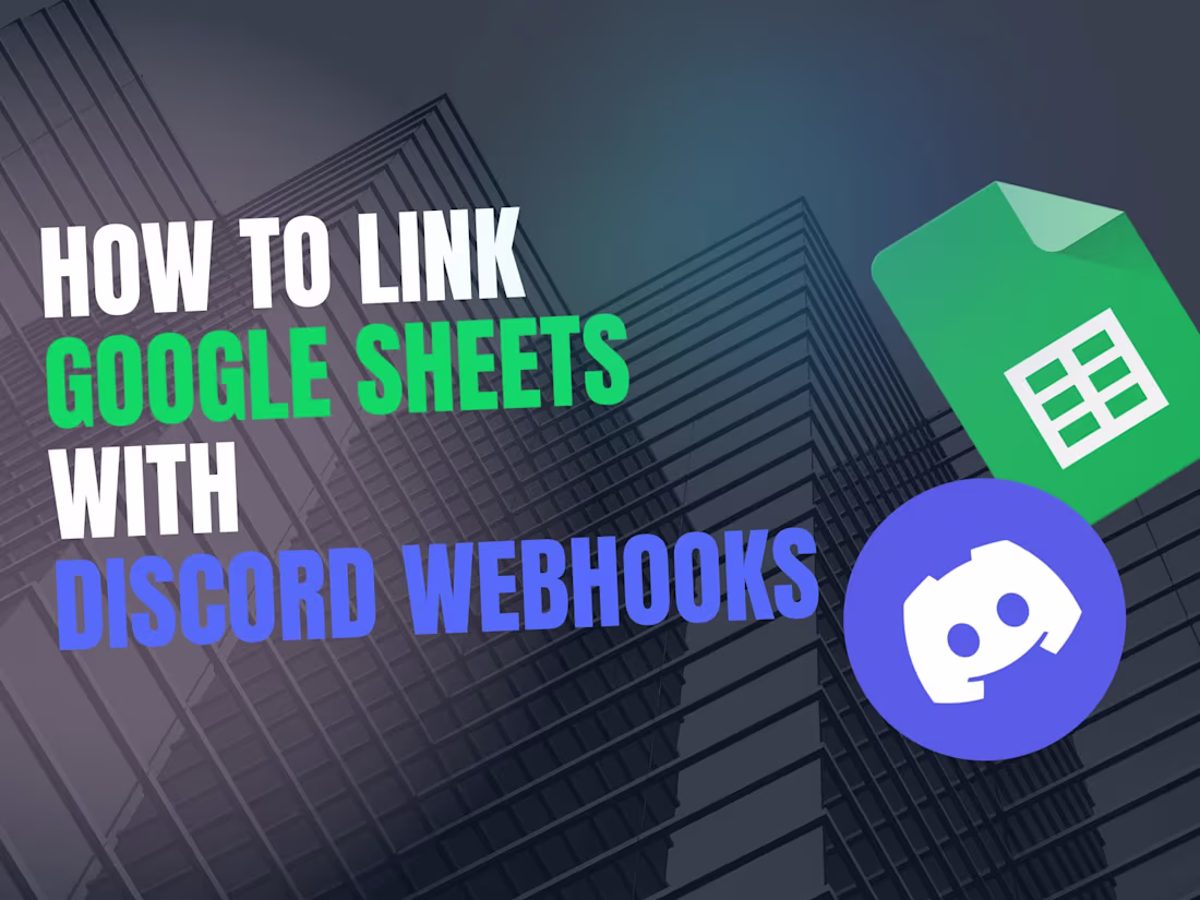 Cover image for Technical Content: Link Google Sheets with Discord Webhooks