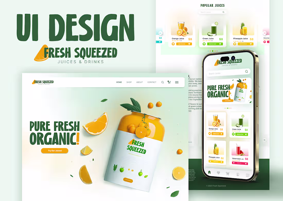 Cover image for UI Design for Fresh Squeezed on Behance