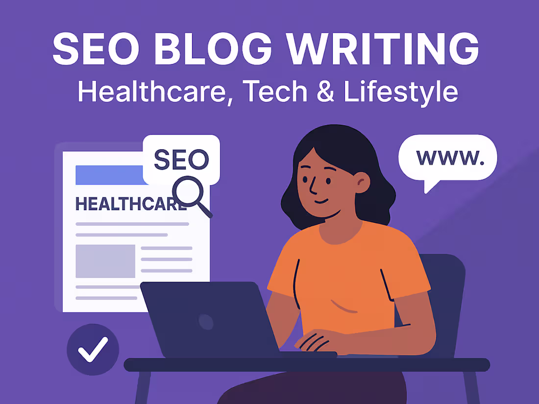 Cover image for SEO Blog Writing; Healthcare, Tech & Lifestyle