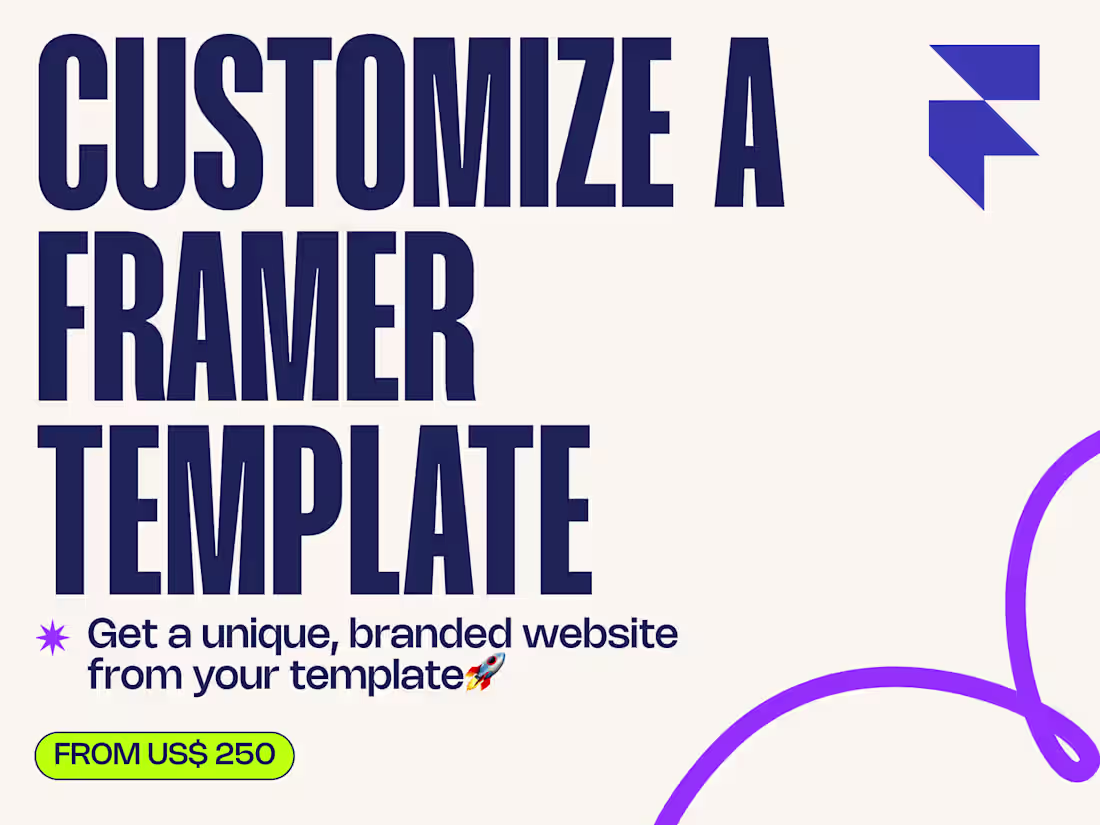 Cover image for Framer Template Customization for a Fast Website Launch