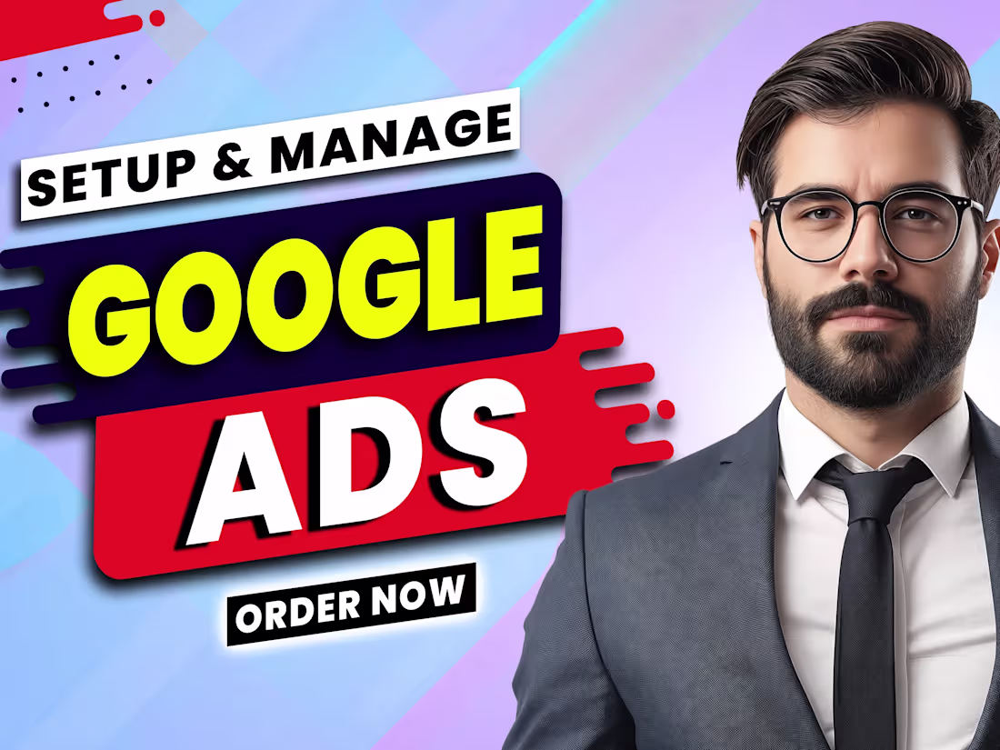 Cover image for setup manage and optimize highly profitable google ads PPC