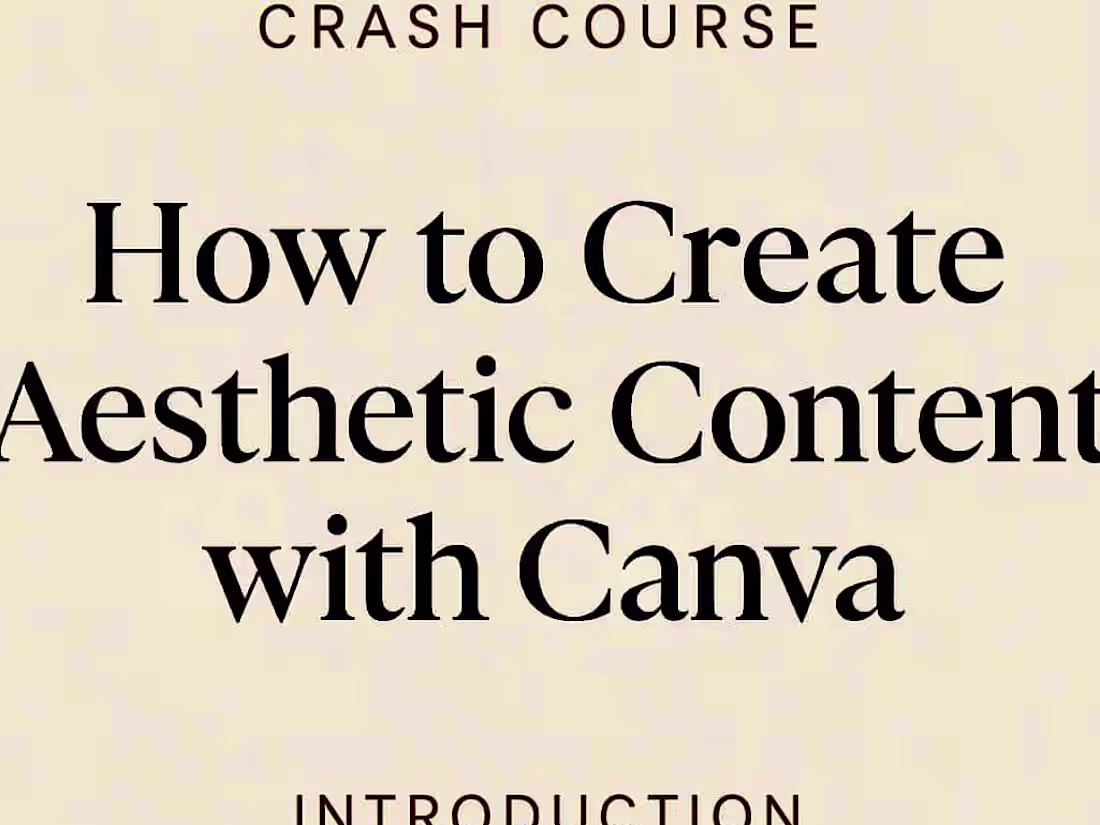 Cover image for How to create aesthetic content with Canva