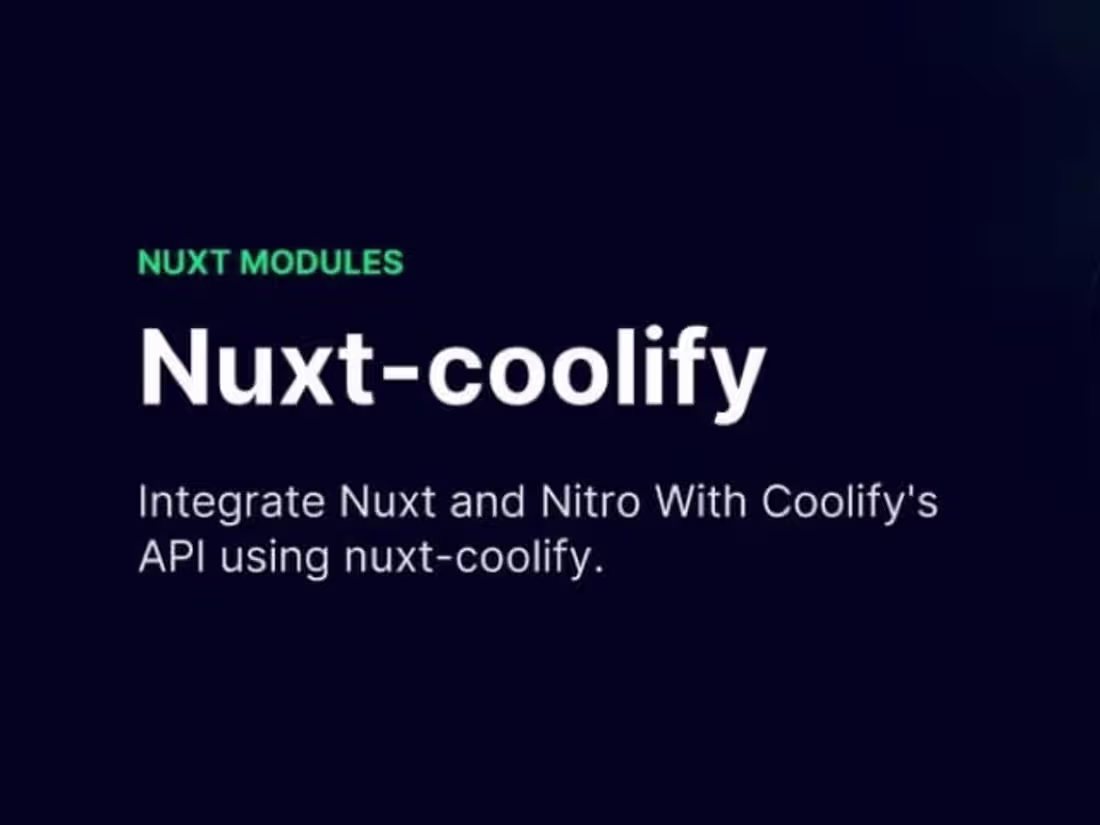Cover image for Official Nuxt Coolify Module: Deploy & Provision