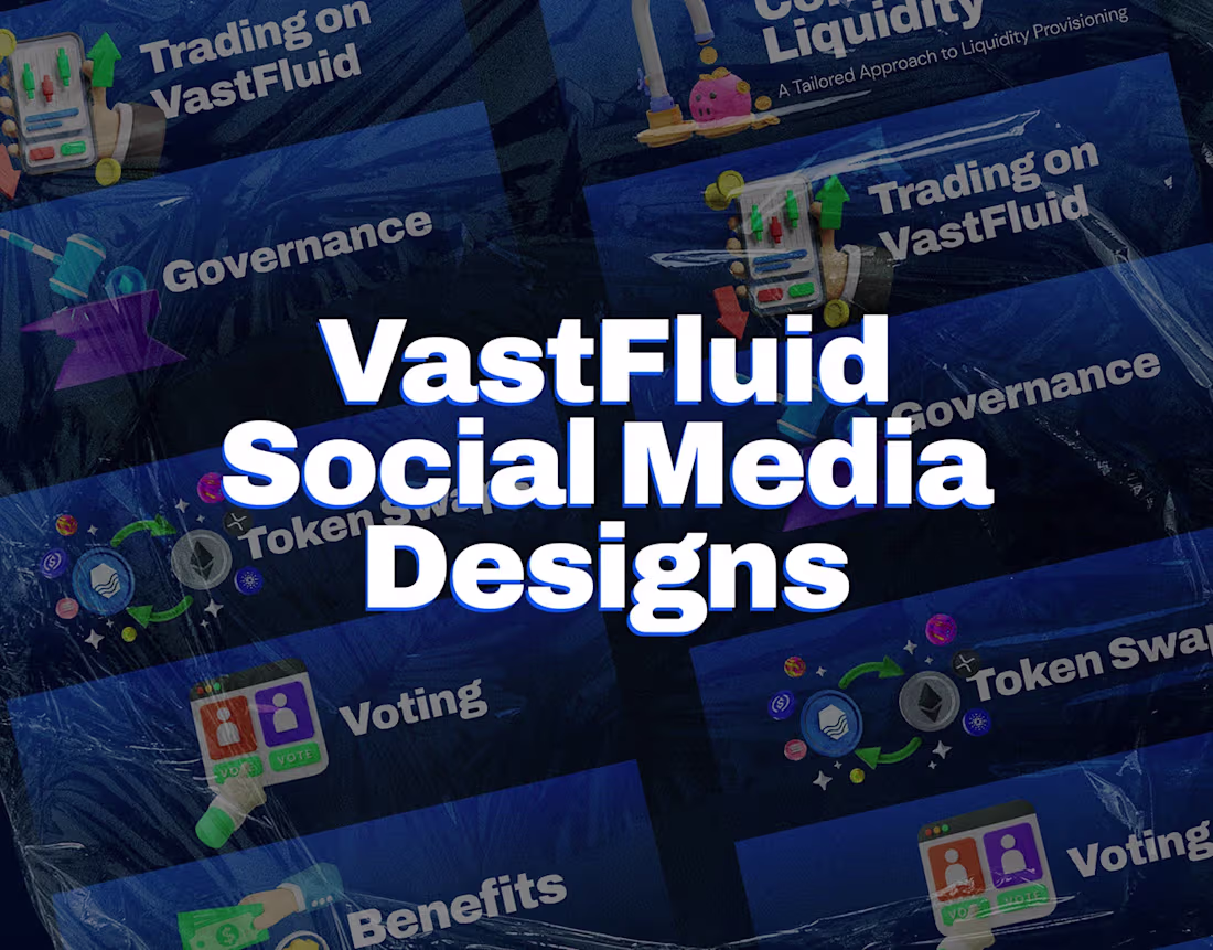 Cover image for VastFluid Social Media Designs | Web3 Project
