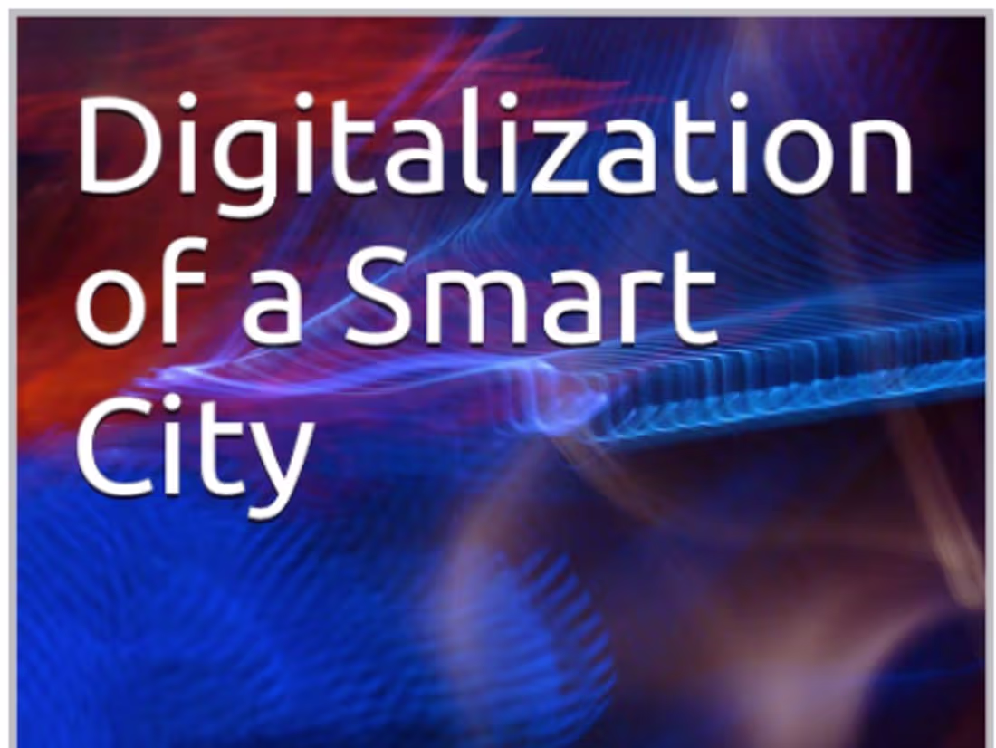 Cover image for Digitalization of a Smart City