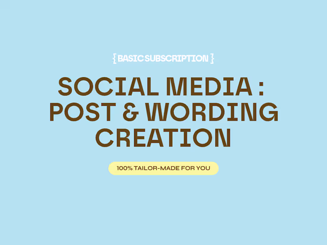 Cover image for Basic Subscription - Post Design & Wording Creation