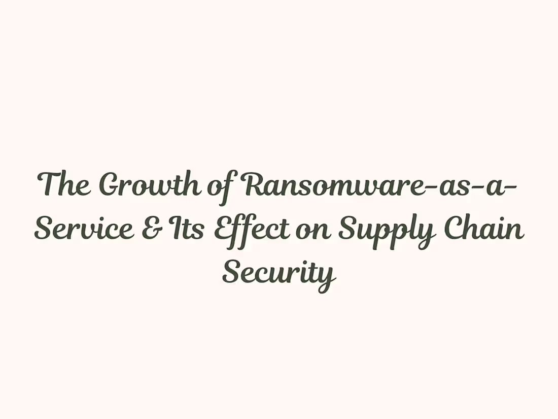 Cover image for Growth of Ransomware-as-a-Service