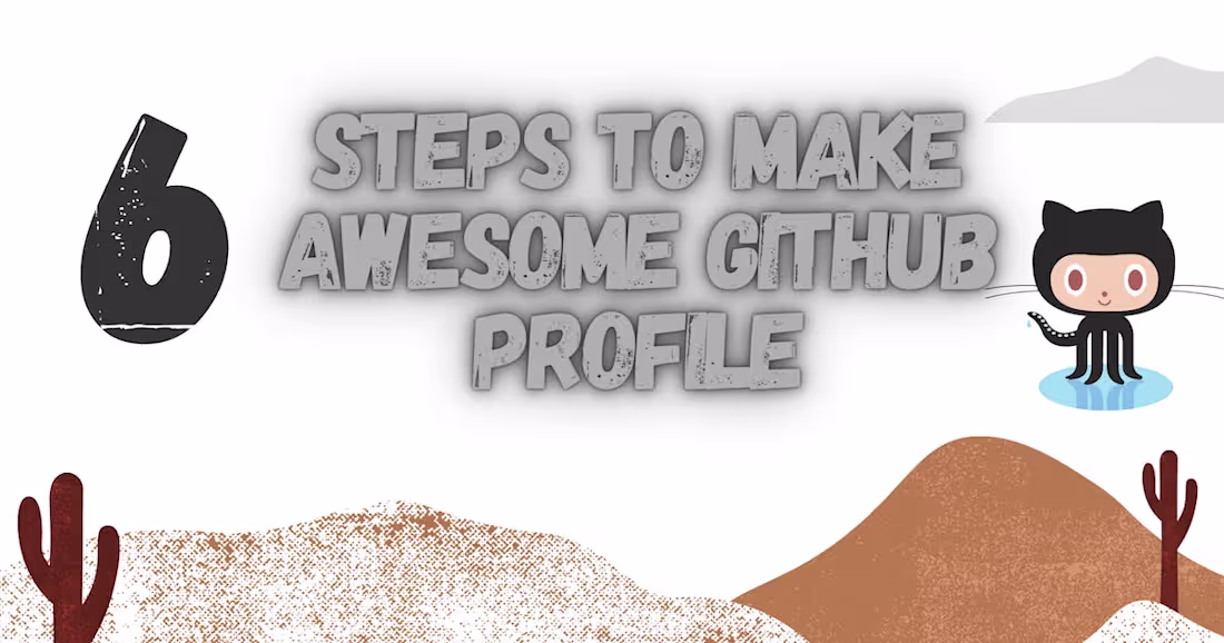 Cover image for How to make a cool Github Profile