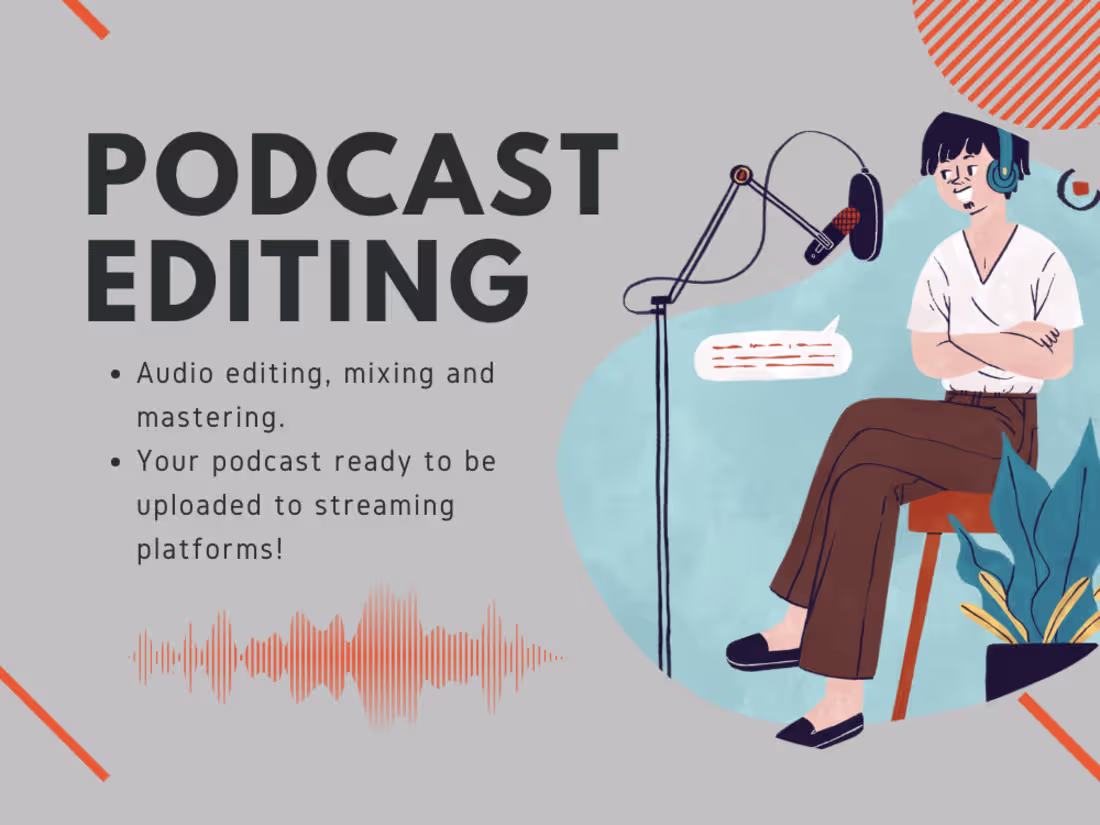 Cover image for Professional podcast editing, mastered to streaming platforms
