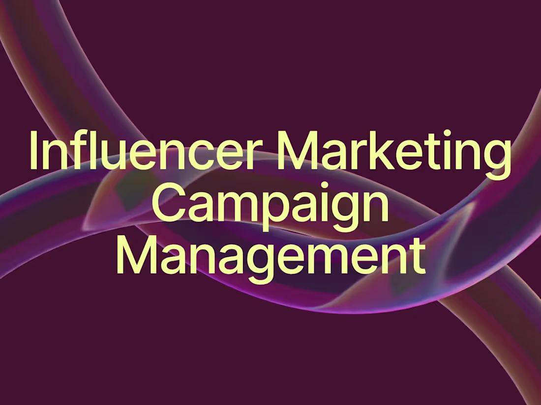Cover image for A to Z Influencer Marketing Campaign Management 