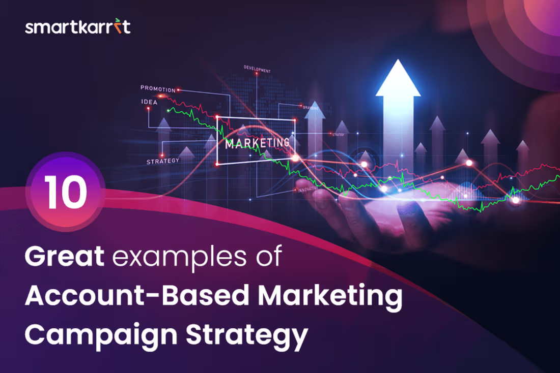 Cover image for 10 Great Examples of Account-Based Marketing Campaign Strategy