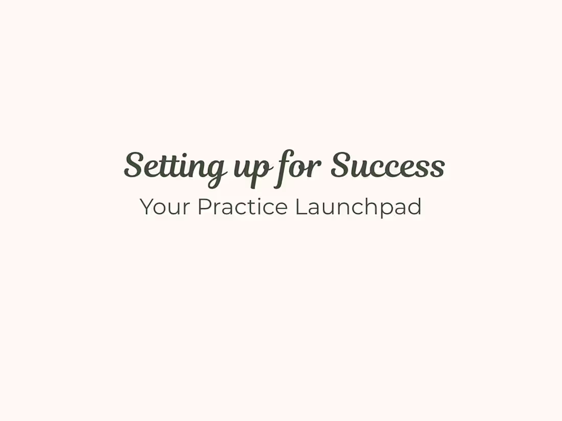 Cover image for Setting up for Success: Your Practice Launchpad