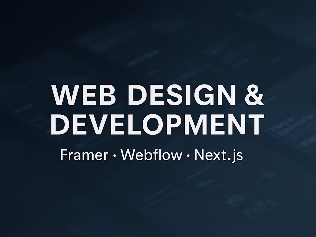 Cover image for Web Design & Development | Framer, WordPress, Webflow & Next.js