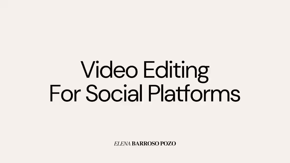 Cover image for Video Editing for Social Platforms
