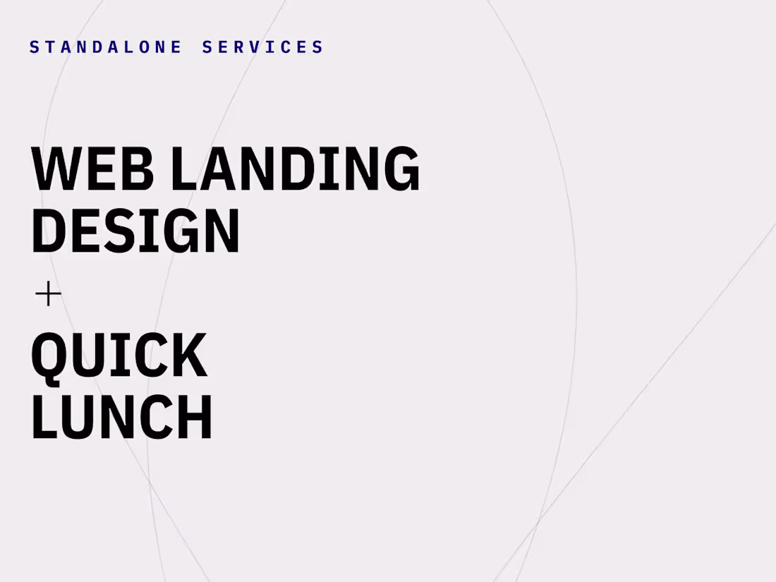 Cover image for Web Landing Design + Quick Launch