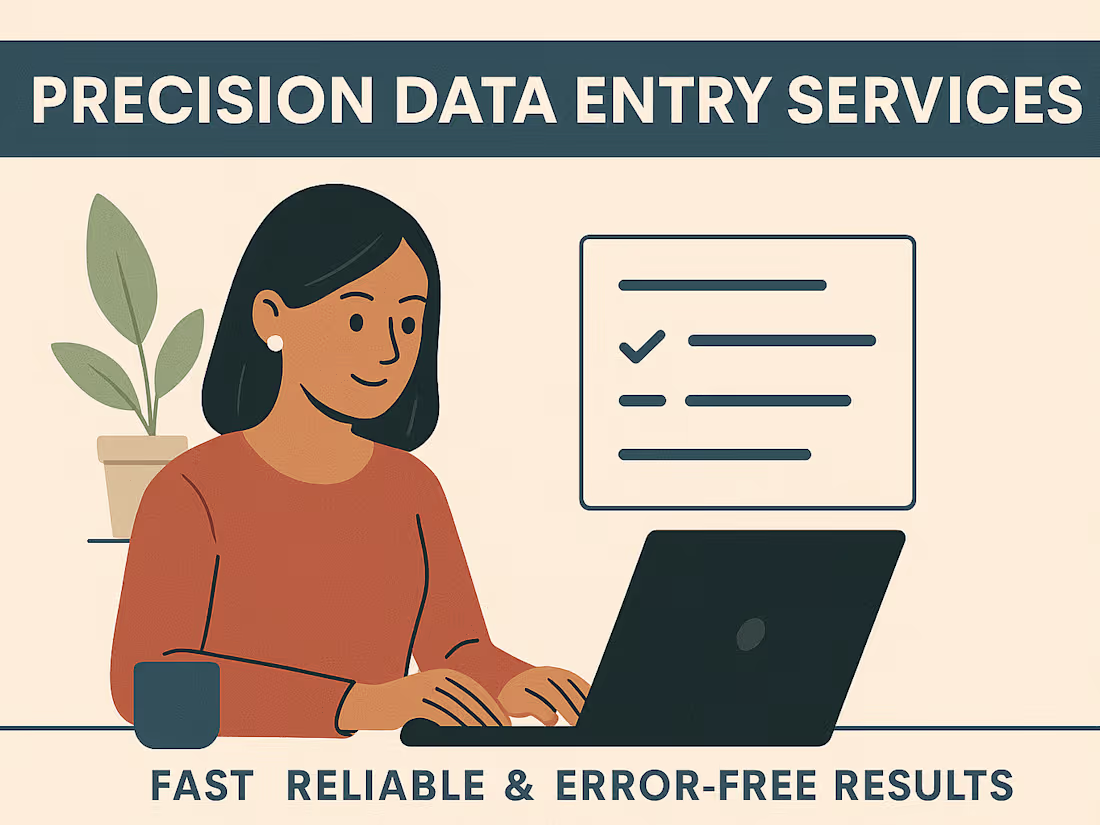 Cover image for Precision Data Entry Services | Fast, Reliable & Error-Free 